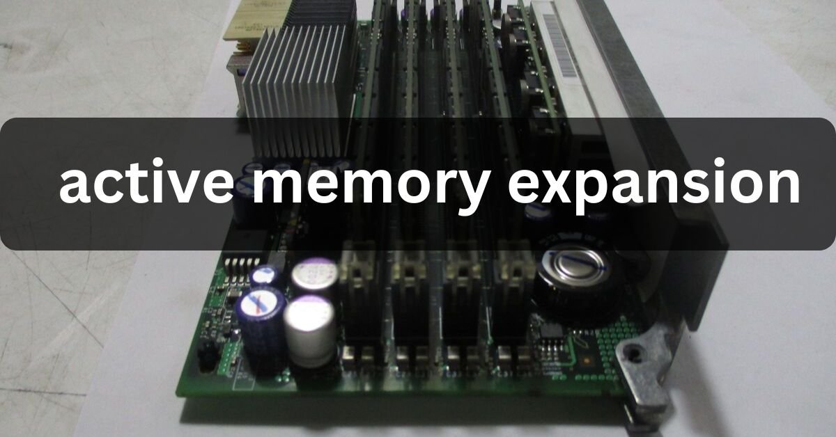 active memory expansion