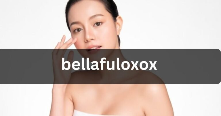 Bellafuloxox – Best Skincare Solution of 2024.