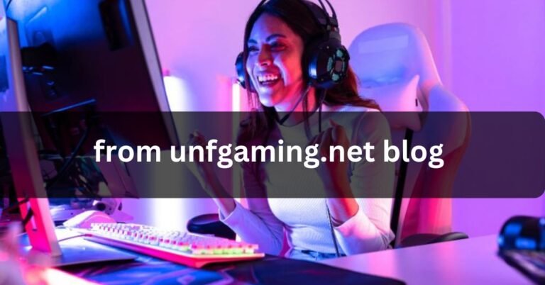 From UNFGaming.net Blog – Top Gaming Insights for 2024!