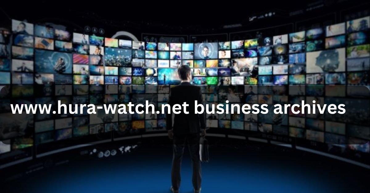 www.hura-watch.net business archives